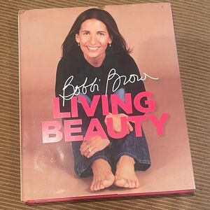 Bobbi Brown Living Beauty Hardcover book
